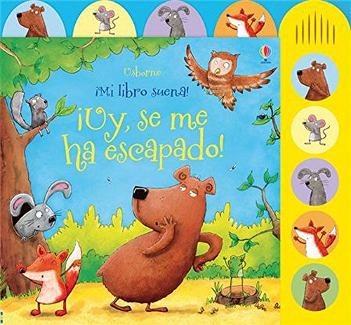 Libro con sonidos ¡Uy, se me ha escapado! - Ivanna & Pau - Juguetes, material didactico y productos para niños y el bienestar familiar