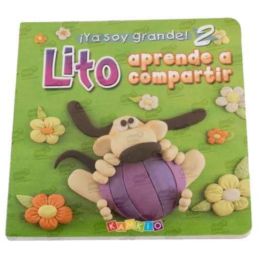 CUENTO YA SOY GRANDE - LITO aprende a compartir - Ivanna & Pau - Juguetes, material didactico y productos para niños y el bienestar familiar